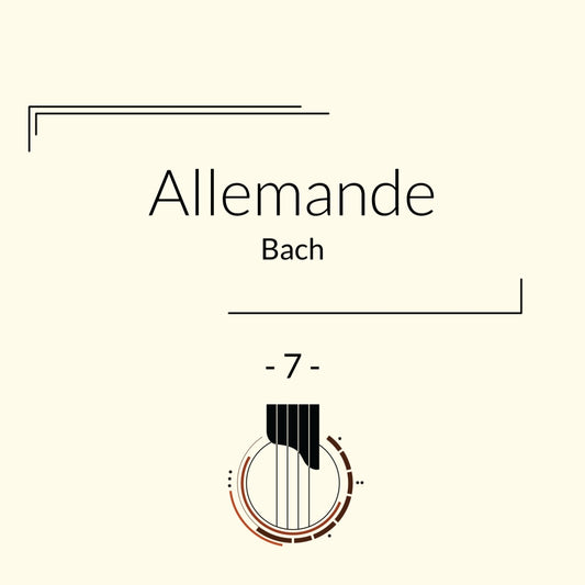 Bach - Allemande BWV 1007