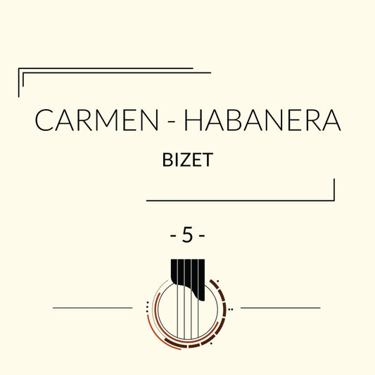 Bizet - Carmen Habanera