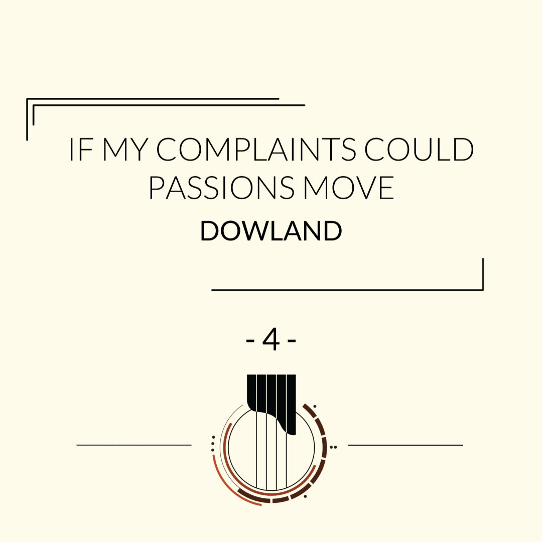 Dowland - If My Complaints